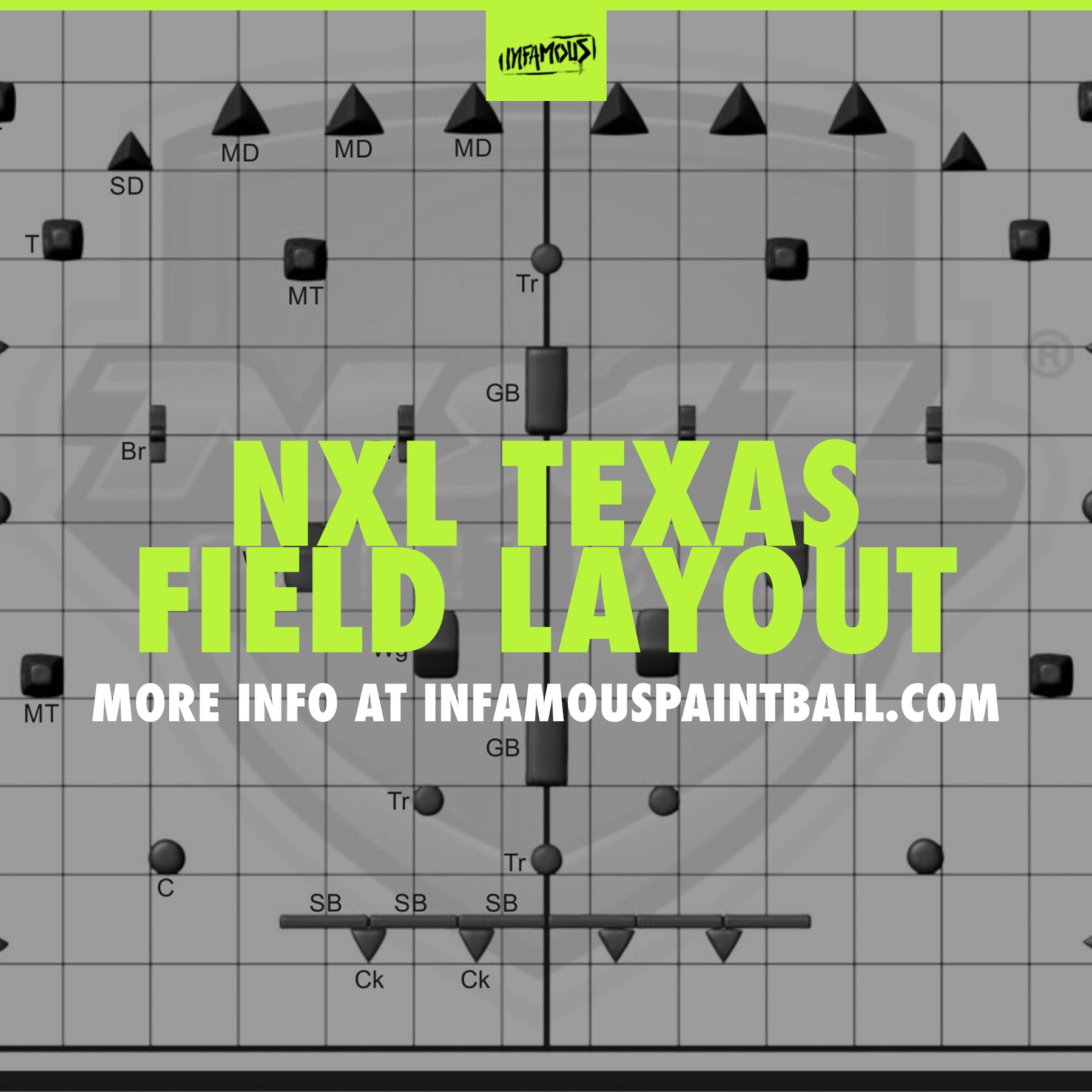 NXL Texas Field Layout Infamous Paintball