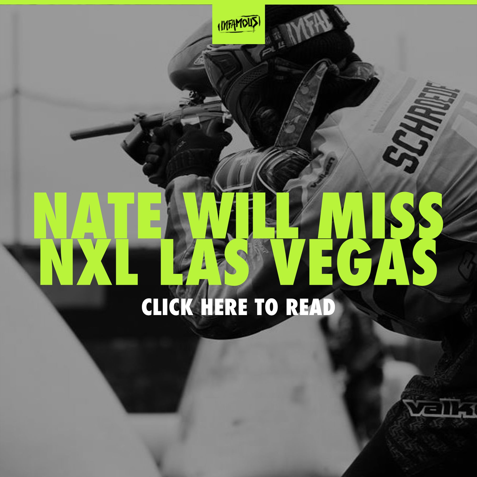 Nate Schroeder will Miss NXL Las Vegas 2019