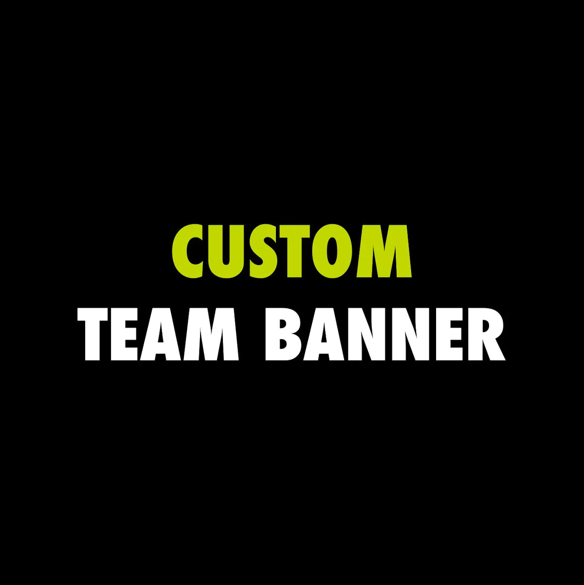 Custom Team Banner - 2.5&quot;x4&quot;